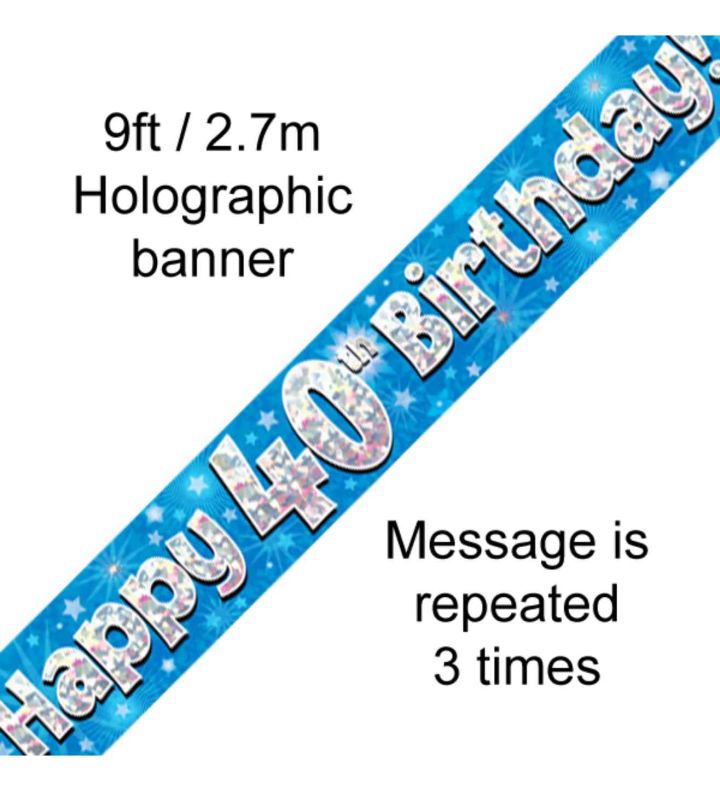 9ft Oaktree Happy 40th Birthday Blue Holo Banner