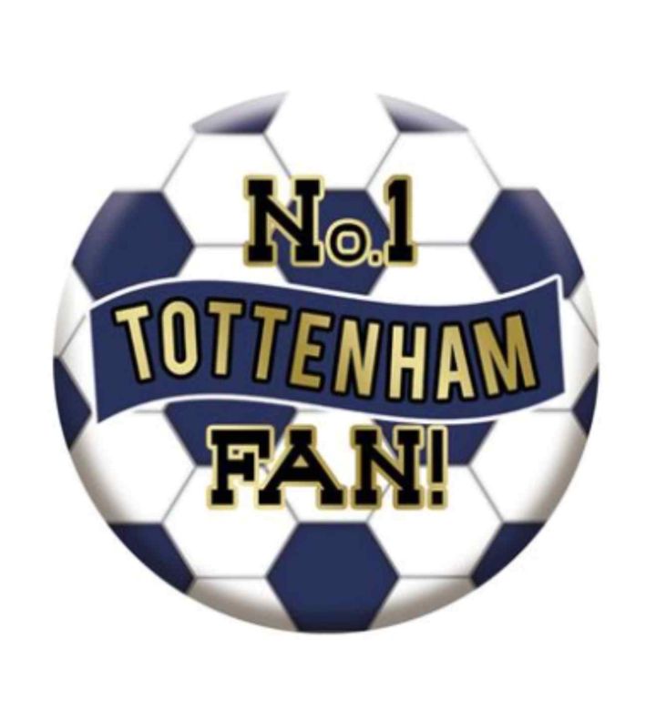 No.1 Tottenham Fan Football Badge 5.5cm
